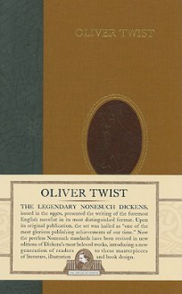 Oliver Twist (Nonesuch Dickens) - Charles Dickens