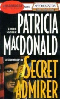 Secret Admirer - Patricia MacDonald, Jean Reed Bahle