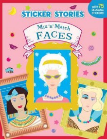 Mix 'n' Match Faces [With 75 Reusable] - Jean Hirashima