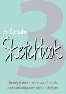 The Curtain Sketchbook 2 - Wendy Baker, Chrissie Carriere