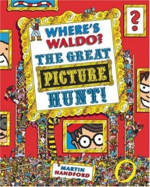 Where's Waldo? The Great Picture Hunt - Martin Handford