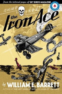 The Iron Ace - William Edmund Barrett