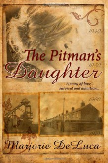 The Pitman's Daughter - Marjorie DeLuca