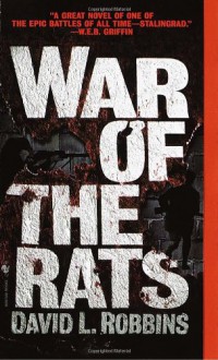 War of the Rats - David L. Robbins