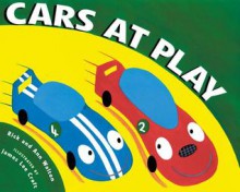 Cars at Play - Rick Walton, Ann Walton, James Lee Croft