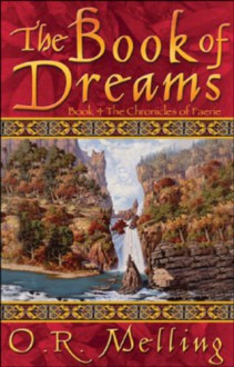 The Book of Dreams - O.R. Melling