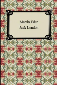 Martin Eden - Jack London