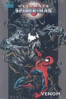 Ultimate Spider-Man: Venom Bomb - Brian Michael Bendis, Mark Bagley