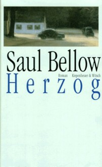 Herzog. - Saul Bellow