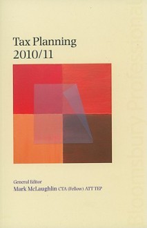 Tax Planning - Mark McLaughlin, Jennifer Adams, John Baldry, David Brookes, Rebecca Cave