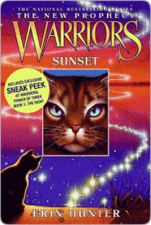 Warriors: The New Prophecy #6: Sunset - Erin Hunter