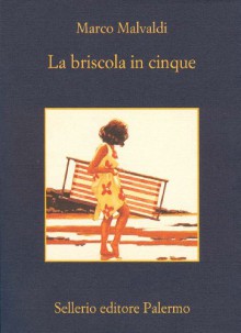 La briscola in cinque - Marco Malvaldi