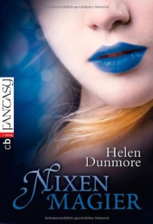 Nixenmagier - Helen Dunmore, Knut Krüger