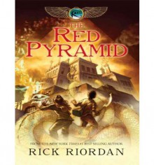 The Red Pyramid - Rick Riordan