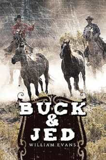 Buck & Jed - William Evans