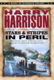 Stars and Stripes in Peril - Harry Harrison