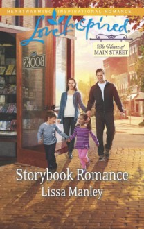 Storybook Romance - Lissa Manley