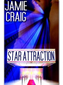 Star Attraction - Jamie Craig