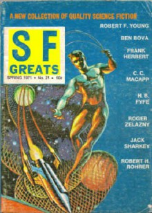 Sf Greats, Spring 1971 (With Frank Herbert's Greenslaves) (#21) - Frank Herbert, Robert F. Young