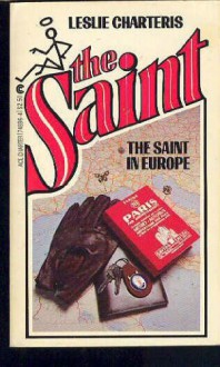 The Saint In Europe - Leslie Charteris