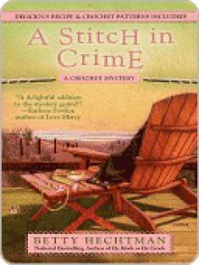 A Stitch in Crime - Betty Hechtman