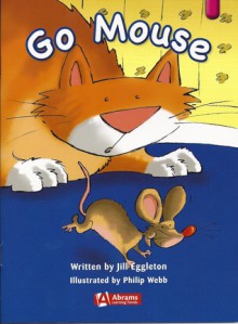 Go Mouse - Jill Eggleton