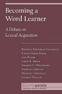 Becoming a Word Learner - Roberta Michnick Golinkoff, Lois Bloom, Linda Smith, Michael Tomasello