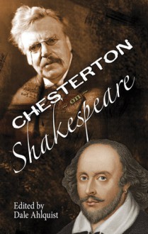 Chesterton On Shakespeare - G.K. Chesterton