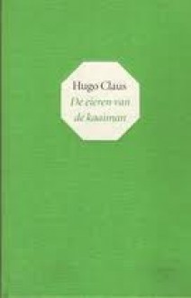 De eieren van de kaaiman - Hugo Claus