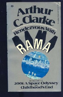 Rendezvous with Rama - Arthur C. Clarke