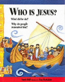 Who Is Jesus?: What Did He Do? Why Do People Remember Him? - Sarah Hall, Lisa Berkshire