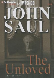 The Unloved - John Saul, Sandra Burr