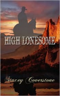 High Lonesome - Stacey Coverstone