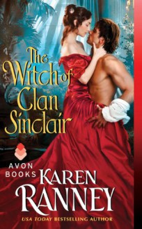 The Witch of Clan Sinclair - Karen Ranney