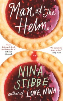 Man at the Helm - Nina Stibbe