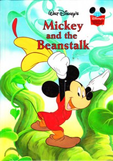 Mickey And The Beanstalk (Disney's Wonderful World Of Reading) - Walt Disney Company