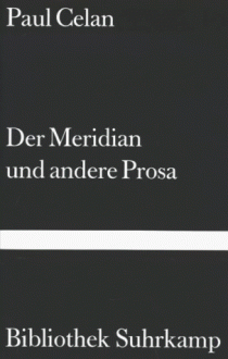 Der Meridian und andere Prosa - Paul Celan