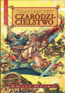 Czarodzicielstwo - Terry Pratchett