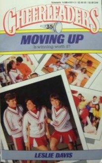 Moving Up - Leslie Davis