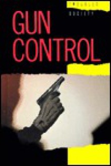 Gun Control (Troubled Society) - Renardo Barden