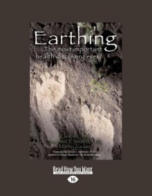 Earthing - Martin Zucker, Stephen Sinatra, Clinton Ober