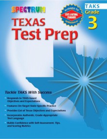 Spectrum State Specific: Texas Test Prep, Grade 3 - Vincent Douglas, Spectrum