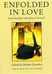 Enfolded In Love - Robert Llewelyn