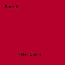 Bare It - Peter Quinn