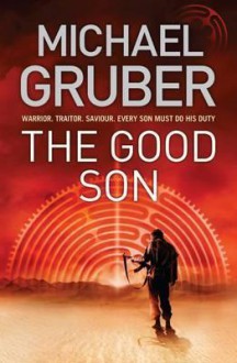 The Good Son - Michael Gruber