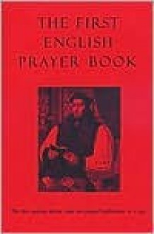 The First English Prayer Book - Robert Van De Weyer