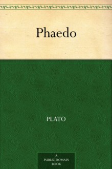 Phaedo - Plato, Benjamin Jowett