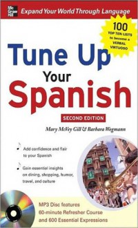 Tune Up Spanish W/MP3 2e Eb - Mary McVey Gill, MP3 2E EB