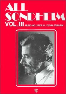 All Sondheim, Vol 3: Piano/Vocal - Stephen Sondheim, Sy Feldman