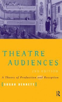 Theatre Audiences - Susan Bennett